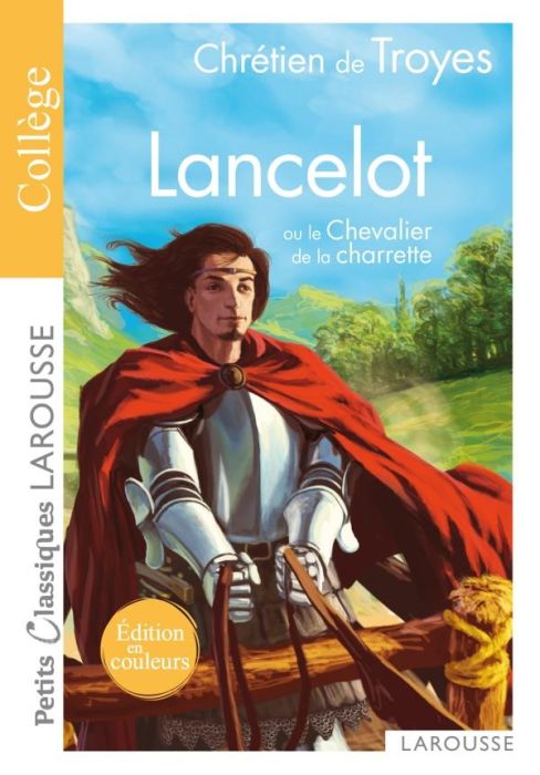 Emprunter Lancelot ou le Chevalier de la charrette livre