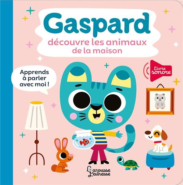 Emprunter Gaspard découvre les animaux de la maison livre