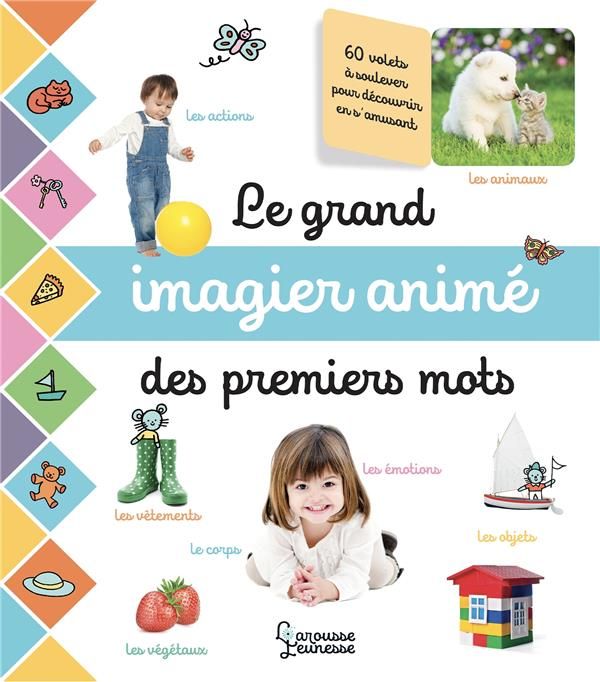 Emprunter Le grand imagier animé des premiers mots livre