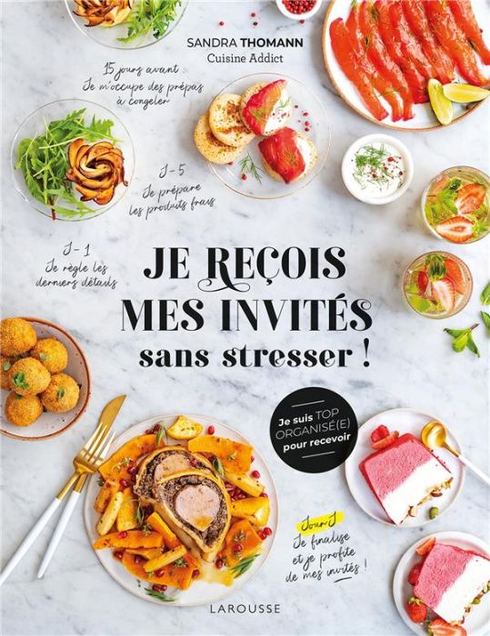 Emprunter Je reçois mes invités sans stresser ! Je suis top organisé(e) pour recevoir livre