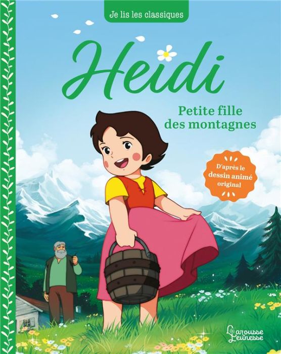 Emprunter Heidi Tome 1 : Petite fille des montagnes livre