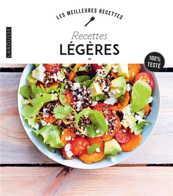 Emprunter Recettes légères. 100 % testé livre