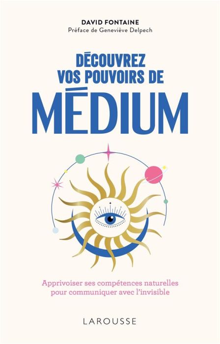 Emprunter Découvrez vos pouvoirs de médium livre