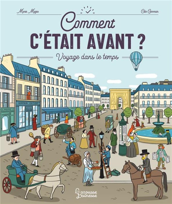 Emprunter Comment c'était avant ? Voyage dans le temps livre