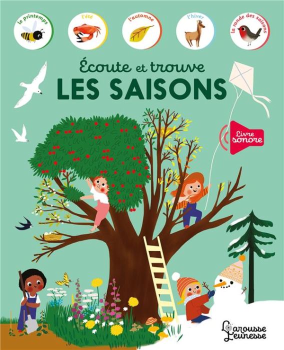 Emprunter Les saisons. Ecoute et trouve livre