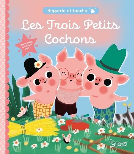 Emprunter Regarde et touche - Les Trois Petits Cochons livre