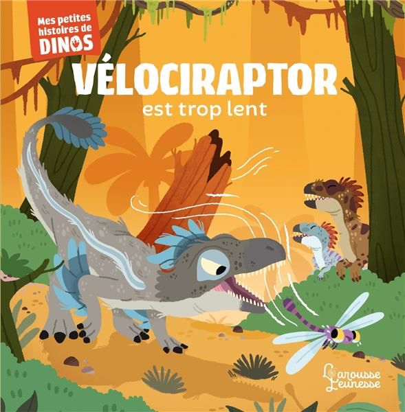 Emprunter Vélociraptor est trop lent livre