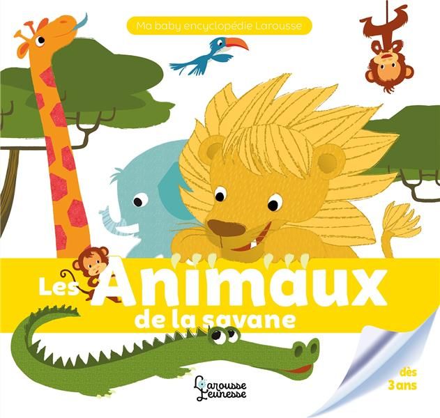 Emprunter Les animaux de la savane livre