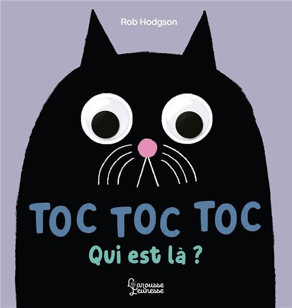 Emprunter Toc toc toc qui est là ? livre