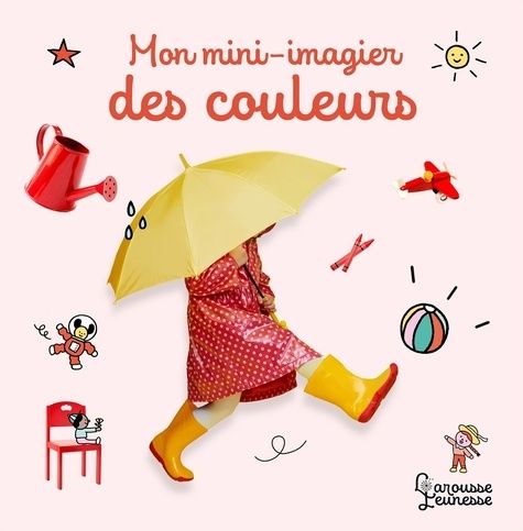 Emprunter Mon mini imagier des couleurs livre