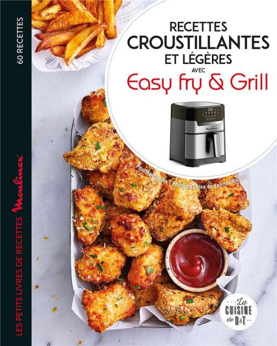 Emprunter Recettes croustillantes et légères avec Easy Fry & Grill livre