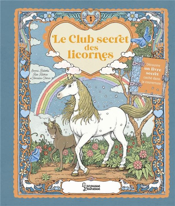 Emprunter Le club secret des licornes livre