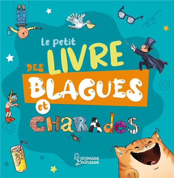 Emprunter Le petit livre des blagues et charades livre