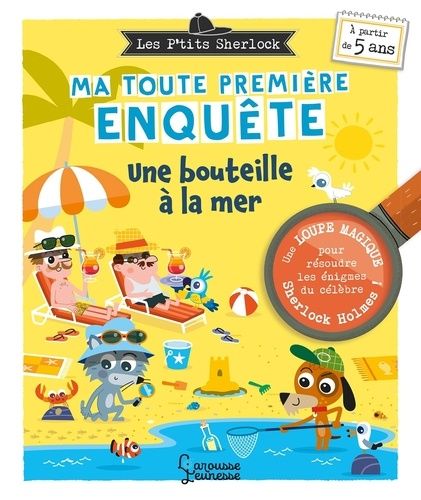 Emprunter Les Ptits Sherlock : ma toute première enquête ! Une bouteille à la mer livre