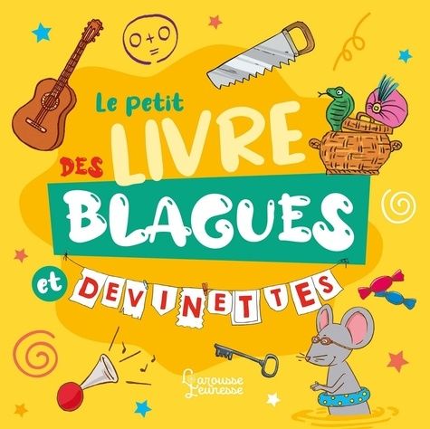 Emprunter Le petit livre des blagues et devinettes livre