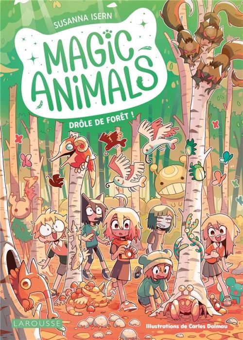 Emprunter Magic Animals Tome 3 : Drôle de forêt ! livre