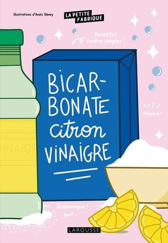 Emprunter Bicarbonate, citron, vinaigre livre