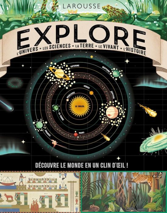 Emprunter Explore l'Univers, les sciences, la Terre, le vivant, l'histoire. Découvre le monde en un clin d'oei livre