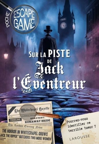 Emprunter Escape game de poche. Sur la piste de Jack l'Eventreur livre