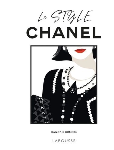 Emprunter Le style Chanel. Questions d'allure ! livre