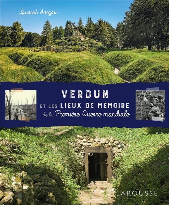 Emprunter Verdun et les lieux de mémoire de la Première Guerre mondiale livre