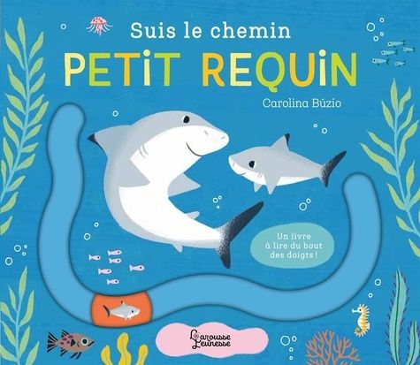 Emprunter Suis le chemin petit requin livre