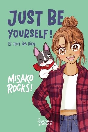 Emprunter Just be yourself. Et tout ira bien livre