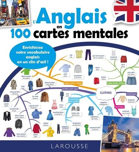 Emprunter L'anglais en 100 cartes mentales. Enrichissez votre vocabulaire anglais en un clin d'oeil ! livre