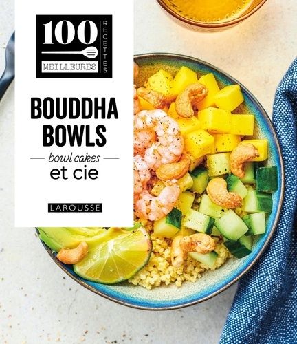 Emprunter Bouddha Bowls, bowlcakes et Cie livre