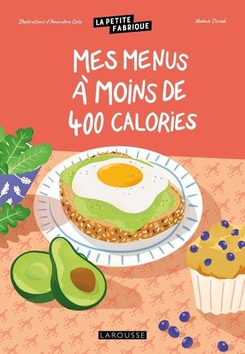 Emprunter La petite fabrique - Mes menus à moins de 400 calories livre