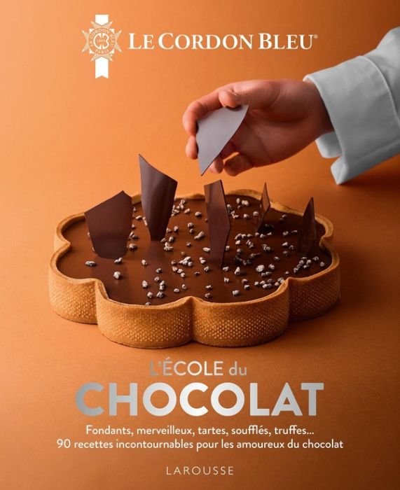 Emprunter L'école du chocolat. Fondants, merveilleux, tartes, soufflés, truffes... 90 recettes incontournables livre