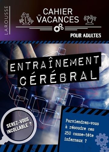 Emprunter Cahier de vacances Entraînement cérébral livre