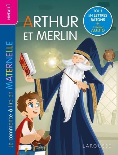 Emprunter Arthur et Merlin. Je commence à lire en maternelle. Niveau 1 livre