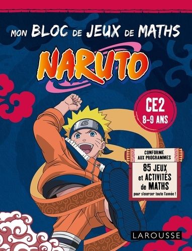 Emprunter Mon bloc de jeux de maths Naruto. CE2 livre