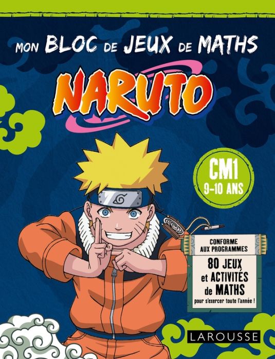 Emprunter Mon bloc de jeux de maths Naruto. CM1 livre