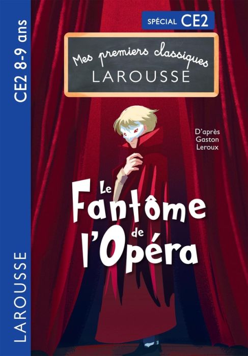 Emprunter Le Fantôme de l'Opéra livre