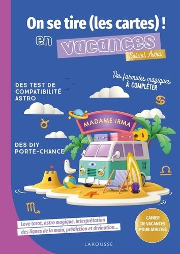 Emprunter On se tire (les cartes !) en vacances, spécial astro. Cahier de vacances pour adultes livre