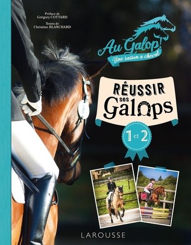 Emprunter Réussir ses galops 1 et 2 avec Au Galop livre