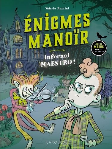 Emprunter Enigmes au manoir. Infernal maestro ! livre