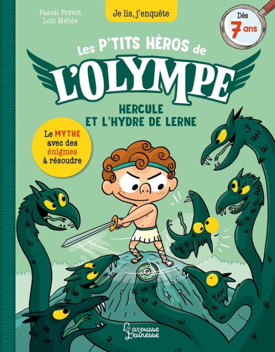 Emprunter Les p'tits héros de l'Olympe : Hercule et l'hydre de Lerne. Le mythe avec des énigmes à résoudre livre