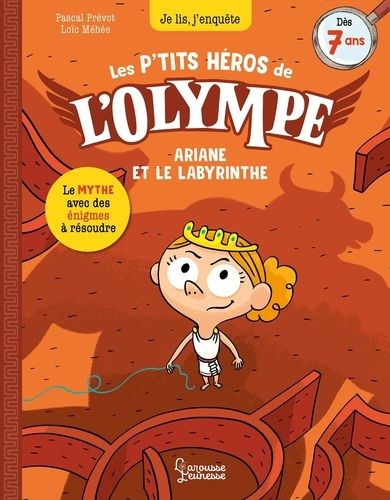 Emprunter Les p'tits héros de l'Olympe : Ariane et le labyrinthe livre