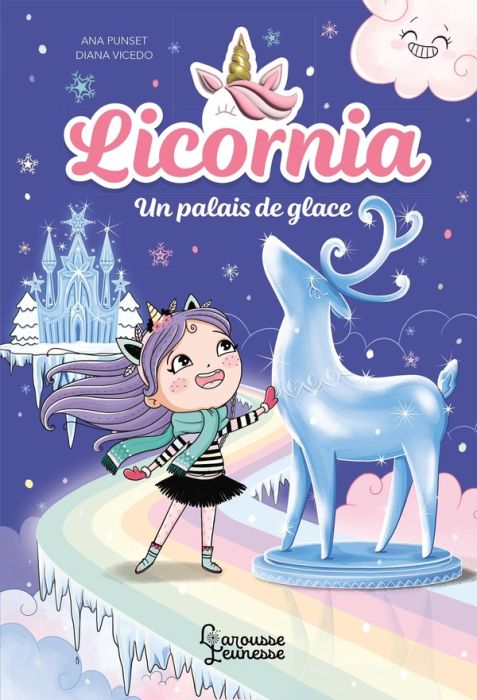 Emprunter Licornia : Un palais de glace livre