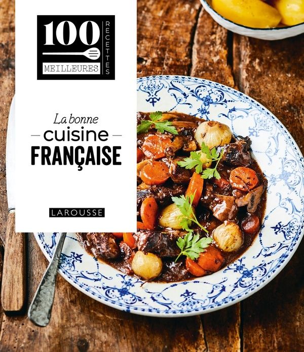 Emprunter La bonne cuisine française livre