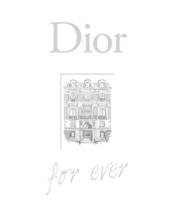 Emprunter Dior for ever. Edition revue et augmentée livre