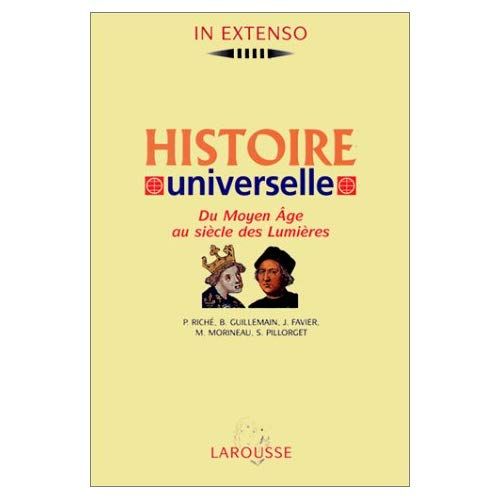 Emprunter Histoire universelle. Volume 2, Du Moyen Age au siècle des Lumières livre