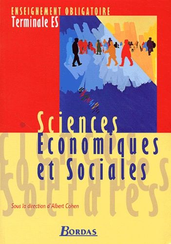 Emprunter Sciences économiques et sociales Enseignement obligatoire Terminale ES livre