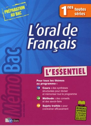 Emprunter L'oral de Français 1res toutes séries. L'essentiel livre