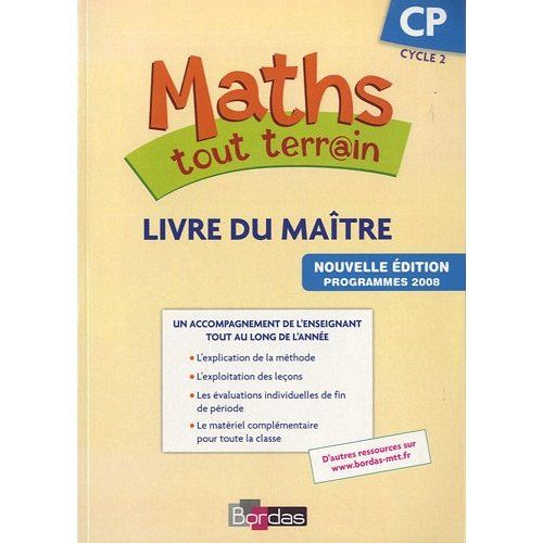 Emprunter Maths tout terrain CP. Livre du maître, Edition 2010 livre