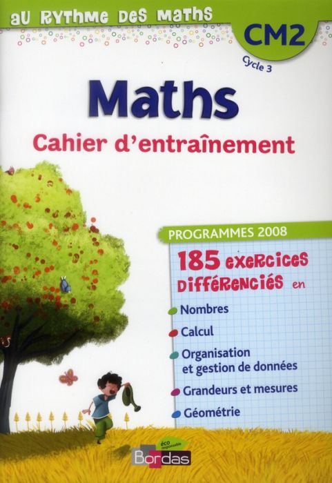 Emprunter Maths CM2. Cahier d'entraînement, programmes 2008 livre