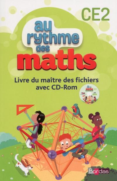 Emprunter Mathématiques CE2 Cycle 2 Au rythme des maths. Livre du maître, Edition 2015, avec 1 CD-ROM livre